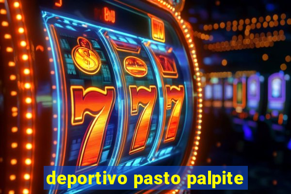 deportivo pasto palpite